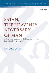 Book Cover for Satan, the Heavenly Adversary of Man by Cato Gulaker