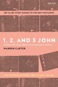 Book Cover for 1, 2, and 3 John by Warren Carter