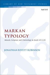 Book Cover for Markan Typology by Jonathan Rivett Robinson