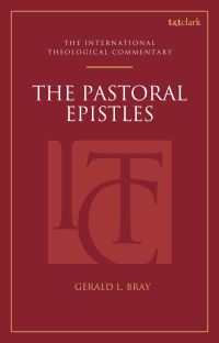 Book Cover for The Pastoral Epistles by Gerald Lewis Bray