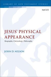 Book Cover for Jesus' Physical Appearance by John D Nelson