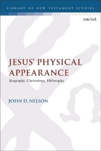 Book Cover for Jesus' Physical Appearance by John D Nelson