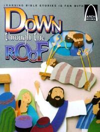 Book Cover for Down Through the Roof by Jeffrey E Burkart, Paige BillinFrye