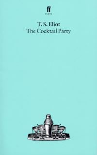 Book Cover for The Cocktail Party by T S Eliot