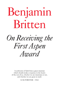 Book Cover for On Receiving the First Aspen Award by Benjamin Britten