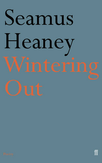 Book Cover for Wintering Out by Seamus Heaney