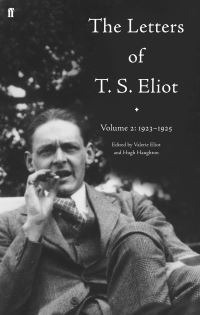 Book Cover for The Letters of T.S. Eliot.. Volume 2 1923-1925 by T S Eliot, Valerie Eliot, Hugh Haughton, John Haffenden