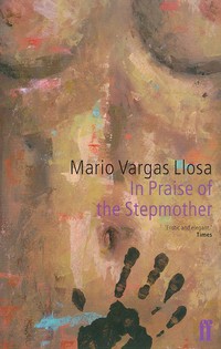 Book Cover for In Praise of the Stepmother by Mario Vargas Llosa