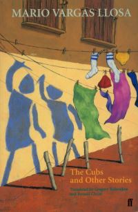 Book Cover for The Cubs and Other Stories by Mario Vargas Llosa