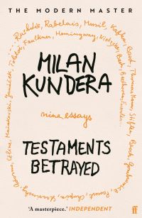 Book Cover for Testaments Betrayed by Milan Kundera