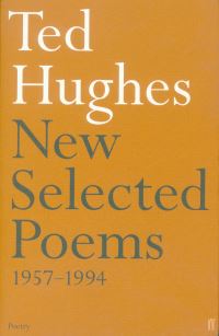 Book Cover for New Selected Poems, 1957-1994 by Ted Hughes