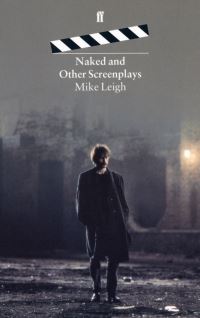 Book Cover for Naked and Other Screenplays by Mike Leigh