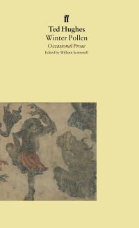 Book Cover for Winter Pollen by Ted Hughes