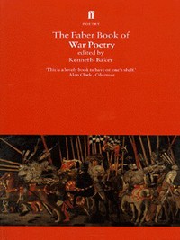 Book Cover for The Faber Book of War Poetry by Kenneth Baker
