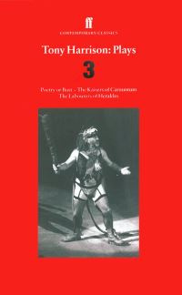 Book Cover for Tony Harrison Plays 3 by Tony Harrison