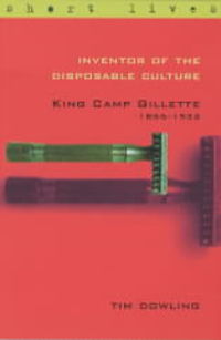 Book Cover for Inventor of the Disposable Culture by Tim Dowling