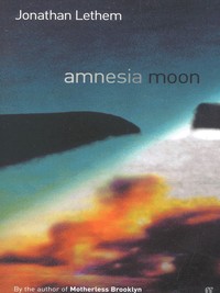Book Cover for Amnesia Moon by Jonathan Lethem