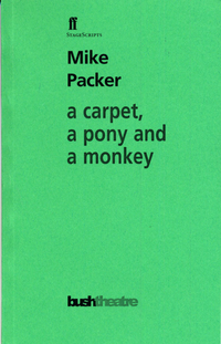 Book Cover for A Carpet, a Pony and a Monkey by Mike Packer
