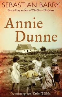 Book Cover for Annie Dunne by Sebastian Barry