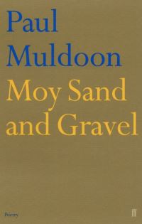 Book Cover for Moy Sand and Gravel by Paul Muldoon