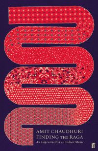 Book Cover for Finding the Raga by Amit Chaudhuri