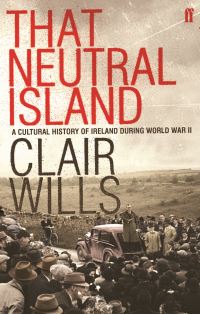 Book Cover for That Neutral Island by Clair Wills