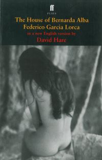 Book Cover for The House of Bernarda Alba by David Hare, Federico García Lorca