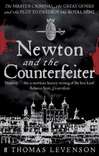 Book Cover for Newton and the Counterfeiter by Thomas Levenson