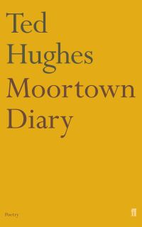 Book Cover for Moortown Diary by Ted Hughes