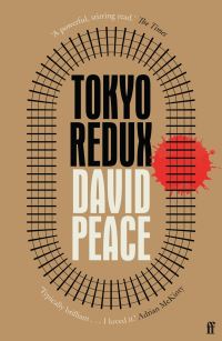 Book Cover for Tokyo Redux by David Peace