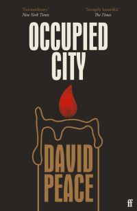 Book Cover for Occupied City by David Peace