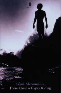 Book Cover for There Came a Gypsy Riding by Frank McGuinness