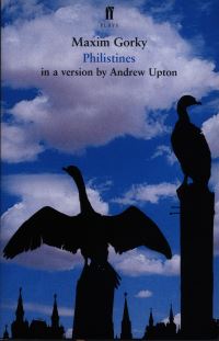 Book Cover for Philistines by Andrew Upton, Maksim Gorky