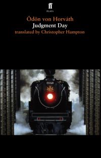 Book Cover for Judgment Day by Ödön von Horváth, Christopher Hampton, England Almeida Theatre London