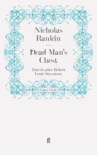 Book Cover for Dead Man's Chest by Nicholas Rankin