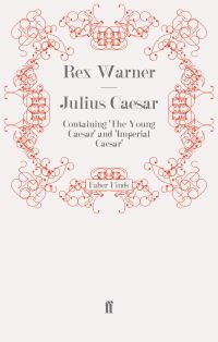 Book Cover for Julius Caesar by Rex Warner