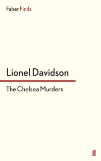 Book Cover for The Chelsea Murders by Lionel Davidson