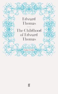 Book Cover for The Childhood of Edward Thomas by Edward Thomas