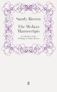 Book Cover for The McJazz Manuscripts by Sandy Brown