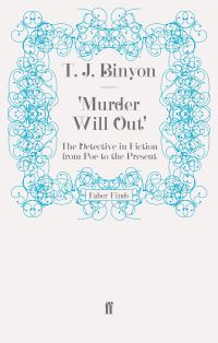 Book Cover for 'Murder Will Out' by T J Binyon