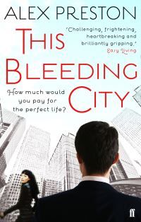 Book Cover for This Bleeding City by Alex Preston