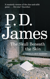 Book Cover for The Skull Beneath the Skin by P D James