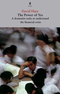 Book Cover for The Power of Yes by David Hare