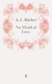 Book Cover for No Word of Love by A L Barker
