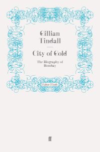Book Cover for City of Gold by Gillian Tindall