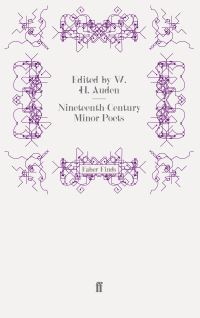 Book Cover for Nineteenth-Century Minor Poets by WH Auden
