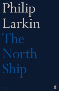 Book Cover for The North Ship by Philip Larkin