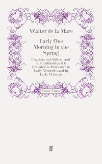 Book Cover for Early One Morning in the Spring by Walter De la Mare