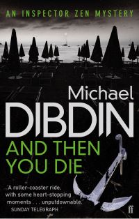 Book Cover for And Then You Die by Michael Dibdin