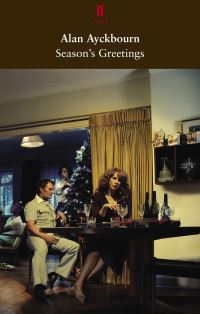 Book Cover for Season's Greetings by Alan Ayckbourn, Stephen Joseph Theatre
